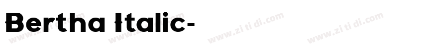 Bertha Italic字体转换